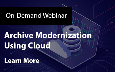 Archive Modernization Using Cloud