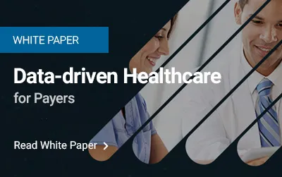 Data-driven Healthcare for Payers