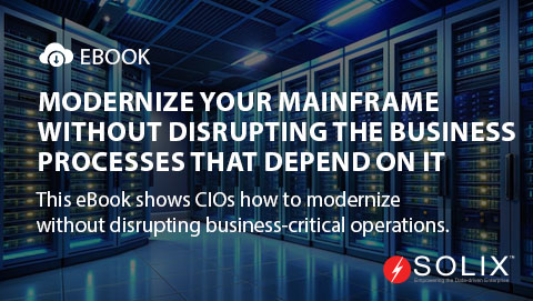 Modernize Your Mainframe Without Disrupting the Business Processes That Depend on It