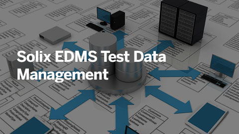Solix EDMS Test Data Management