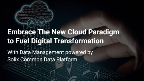 Embrace The New Cloud Paradigm to Fuel Digital Transformation