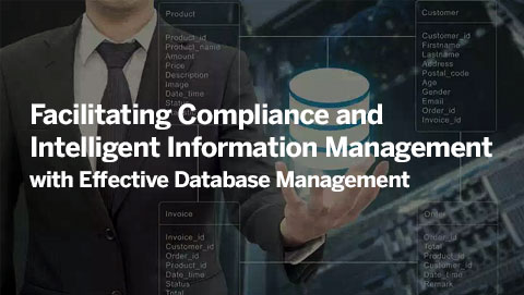 Facilitating Compliance and Intelligent Information Management with Effective Database Management Enterprise Strategy Group