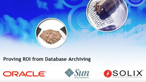 Proving ROI from Database Archiving